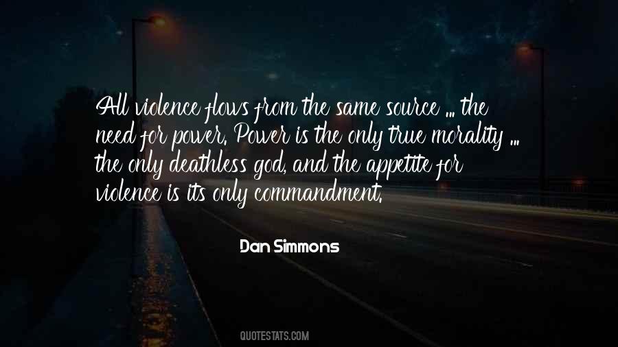 Dan Simmons Quotes #1218698