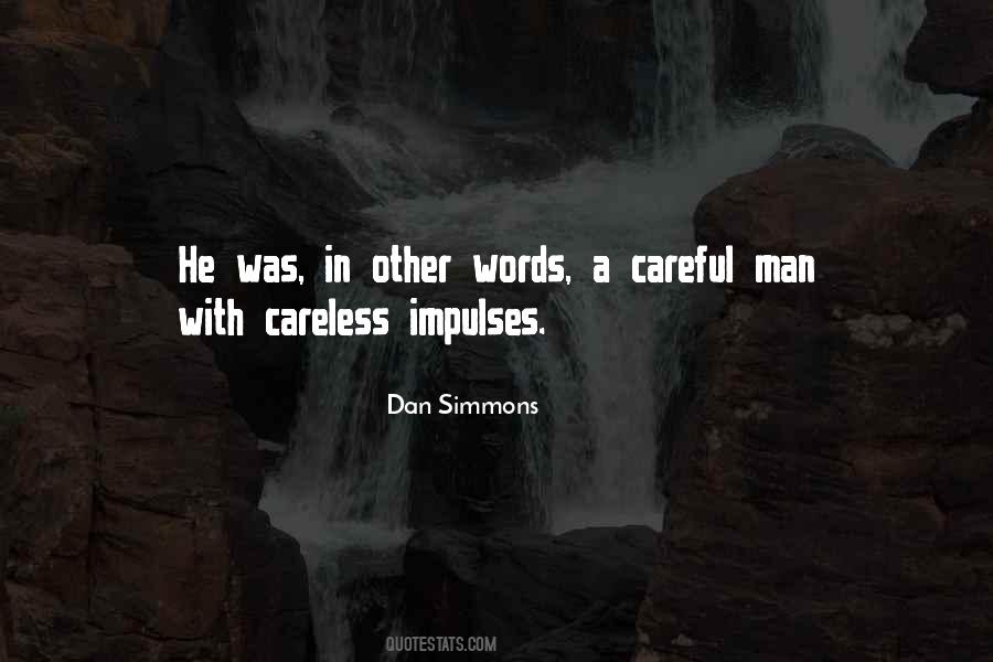 Dan Simmons Quotes #1306184