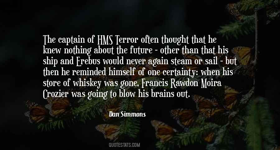 Dan Simmons Quotes #1310926