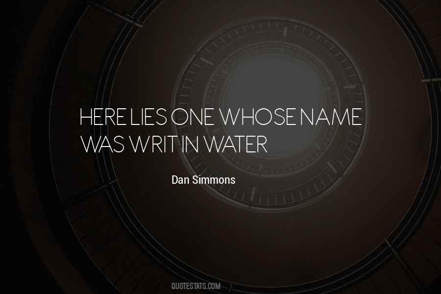 Dan Simmons Quotes #1341880