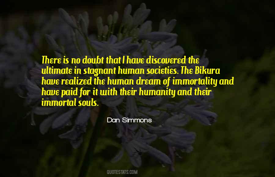 Dan Simmons Quotes #290549