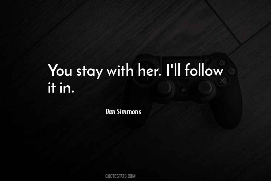 Dan Simmons Quotes #772146