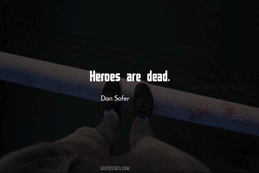 Dan Sofer Quotes #1367237