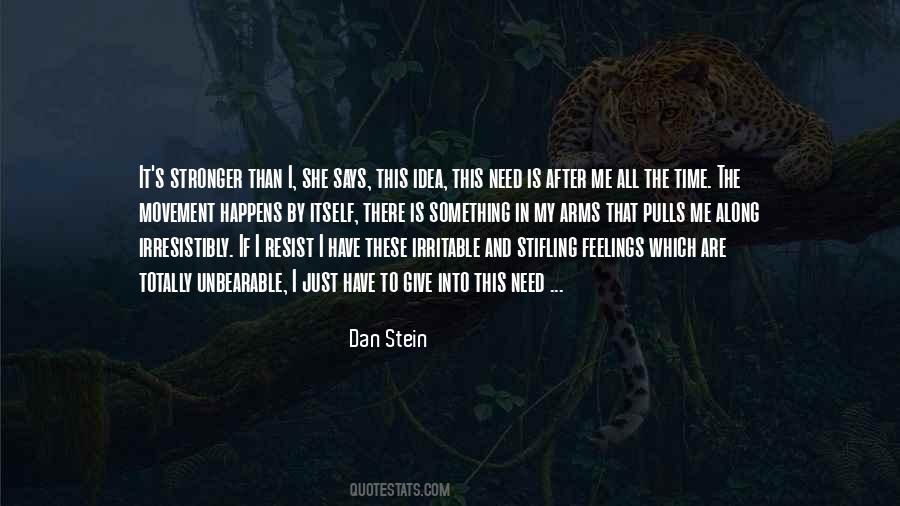 Dan Stein Quotes #857554