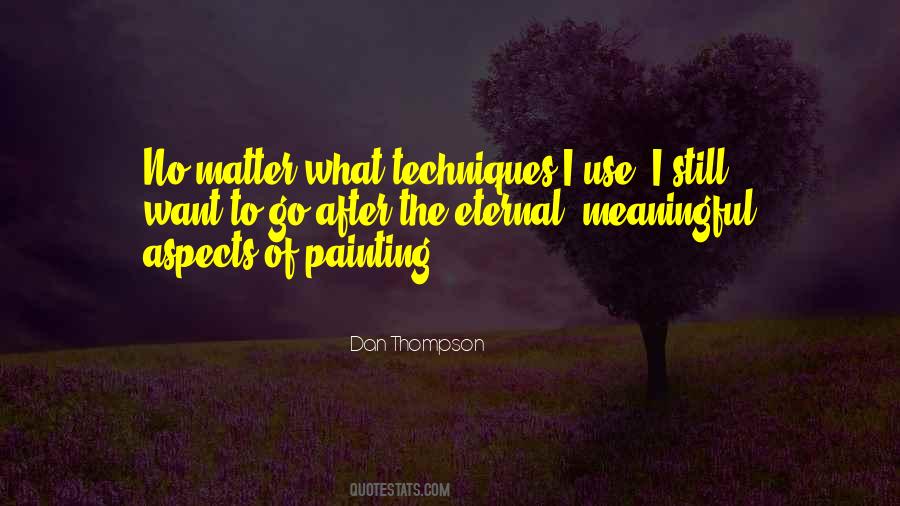 Dan Thompson Quotes #1690695