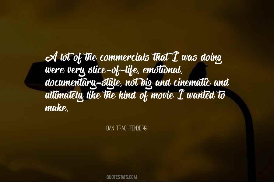 Dan Trachtenberg Quotes #1188212