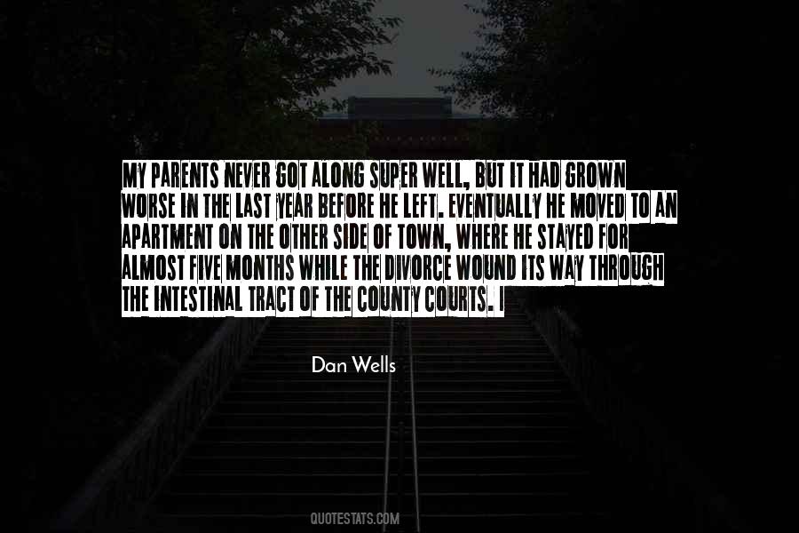 Dan Wells Quotes #1582680