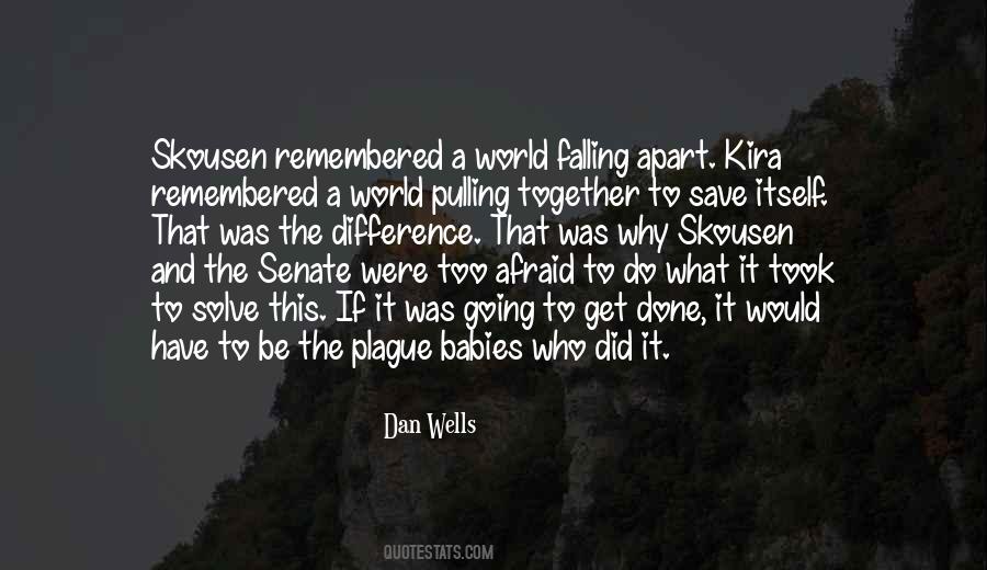 Dan Wells Quotes #1698496