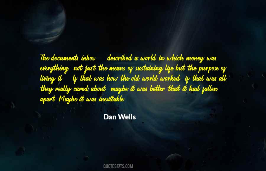 Dan Wells Quotes #1751465