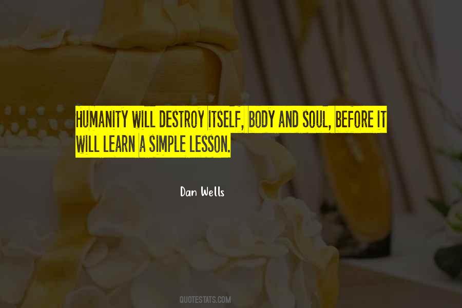 Dan Wells Quotes #186945