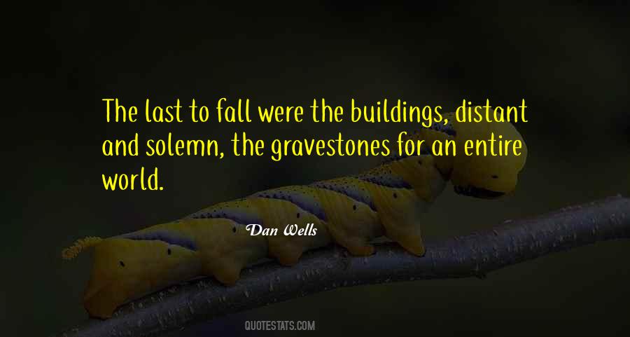 Dan Wells Quotes #263581