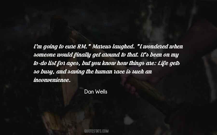 Dan Wells Quotes #313074