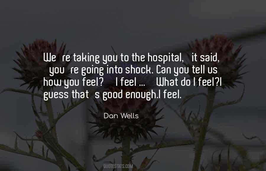 Dan Wells Quotes #722776