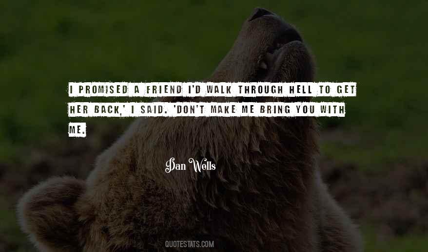 Dan Wells Quotes #793772