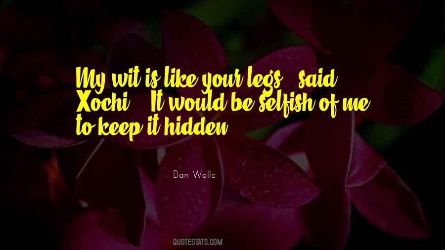 Dan Wells Quotes #887907