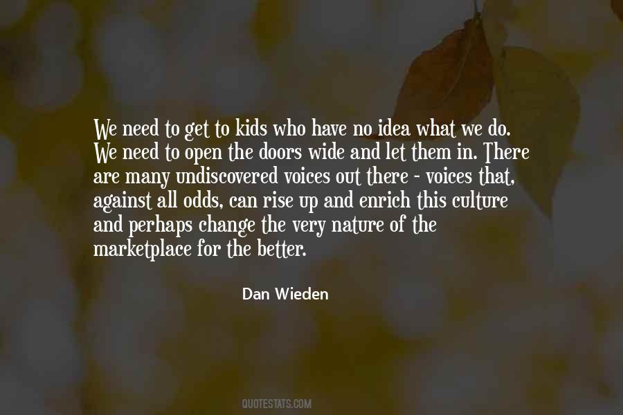 Dan Wieden Quotes #994186