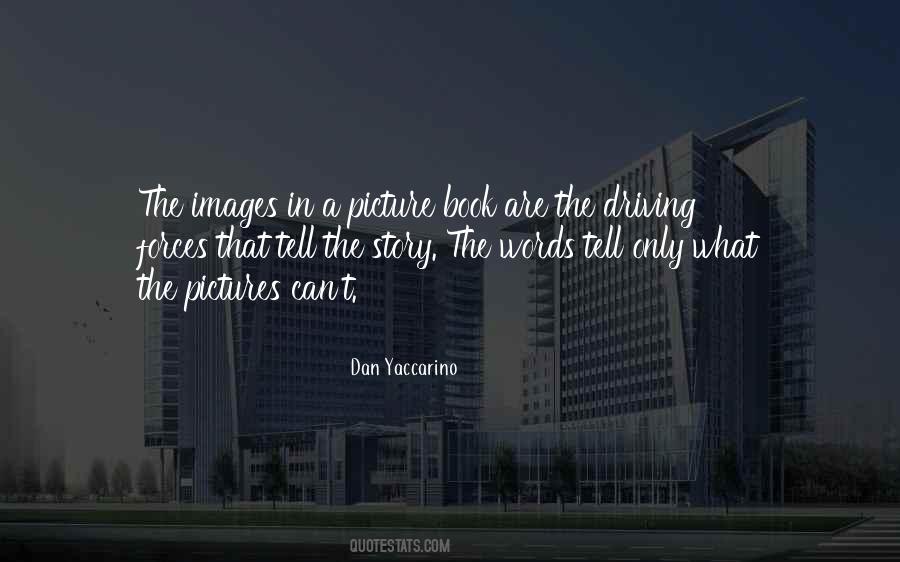 Dan Yaccarino Quotes #130868 Dan Yaccarino Quotes #130868