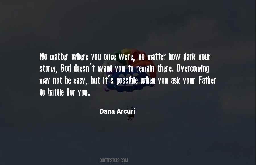 Dana Arcuri Quotes #291562