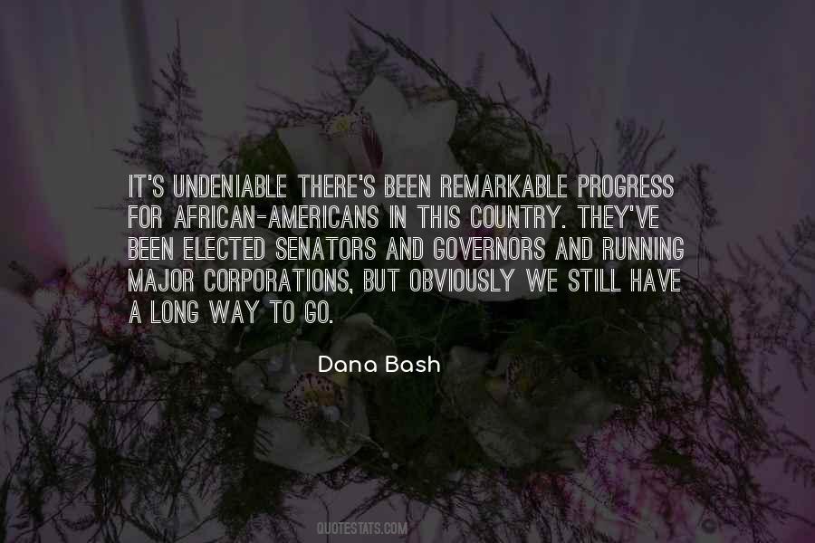 Dana Bash Quotes #829183