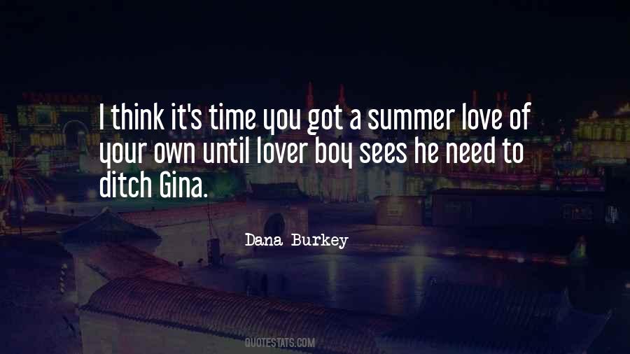 Dana Burkey Quotes #355297