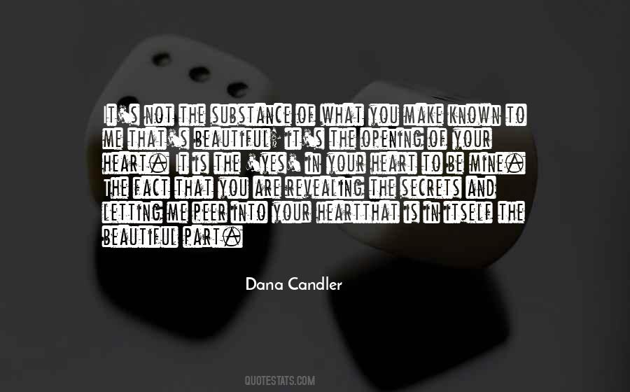 Dana Candler Quotes #1051185