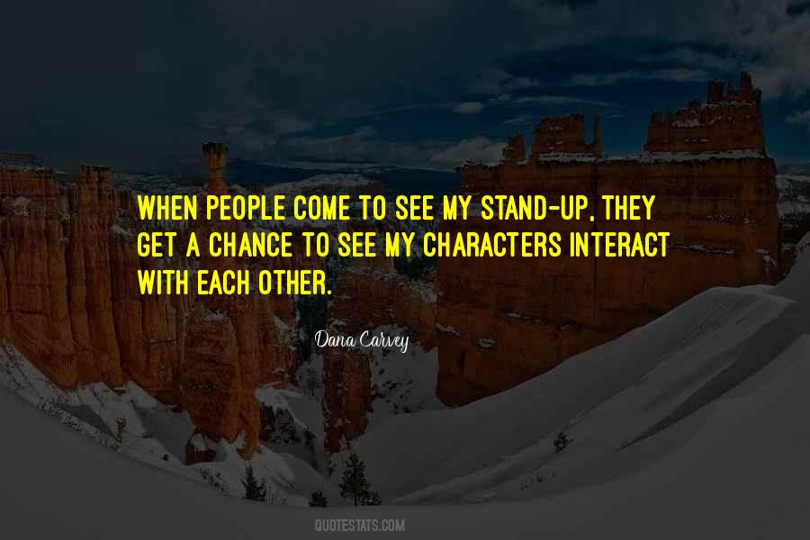 Dana Carvey Quotes #257370