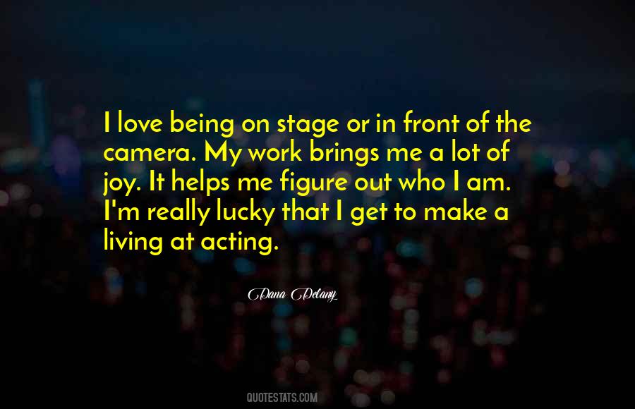 Dana Delany Quotes #459393