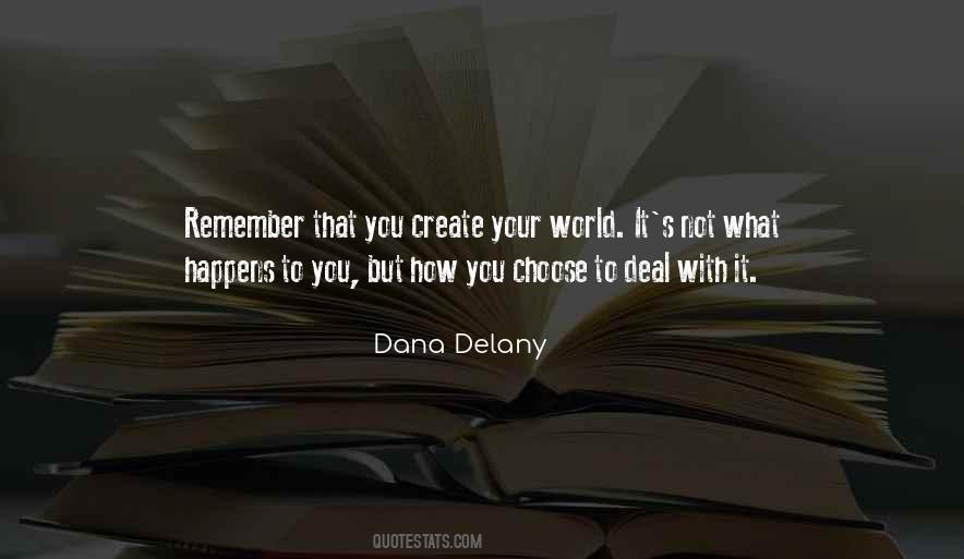 Dana Delany Quotes #694052
