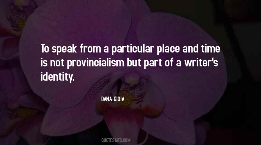 Dana Gioia Quotes #1678808