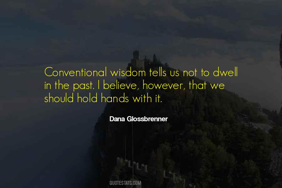 Dana Glossbrenner Quotes #1216494