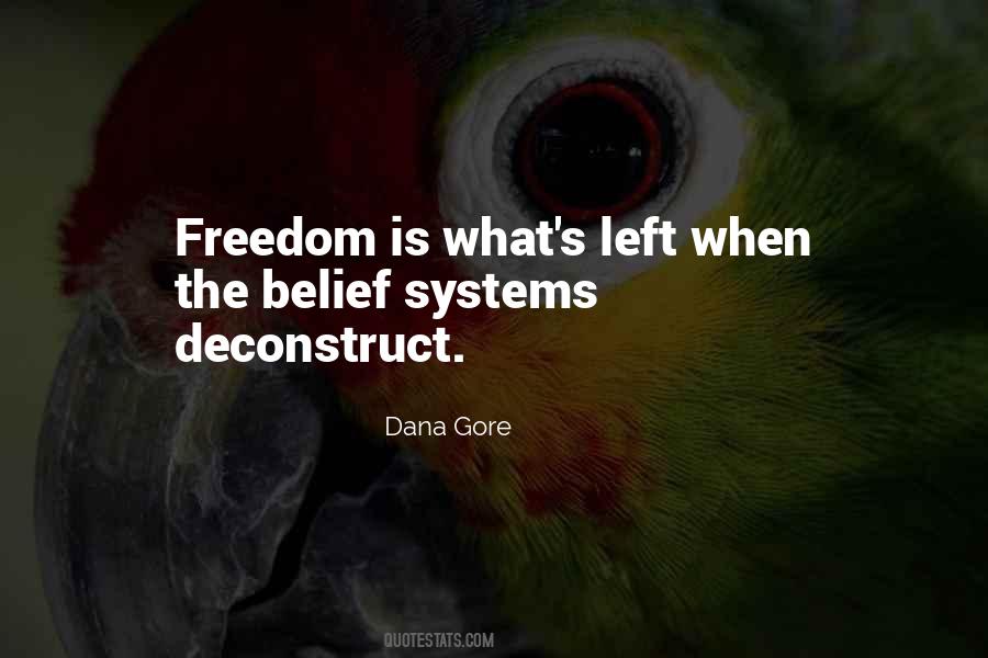 Dana Gore Quotes #1015256