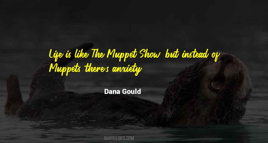 Dana Gould Quotes #1104548