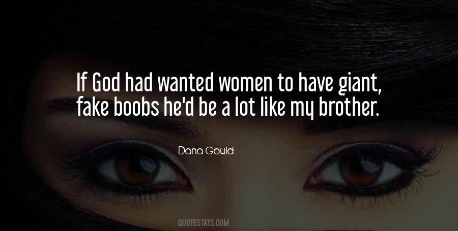 Dana Gould Quotes #1318885