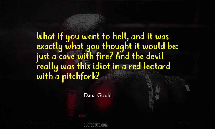 Dana Gould Quotes #297272