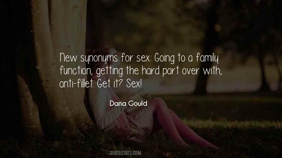 Dana Gould Quotes #961891