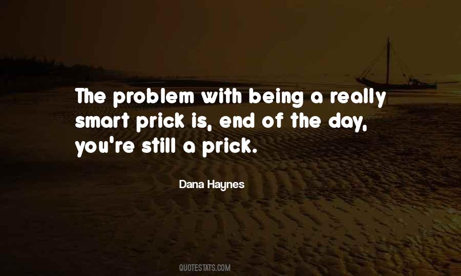 Dana Haynes Quotes #1418160 Dana Haynes Quotes #1418160