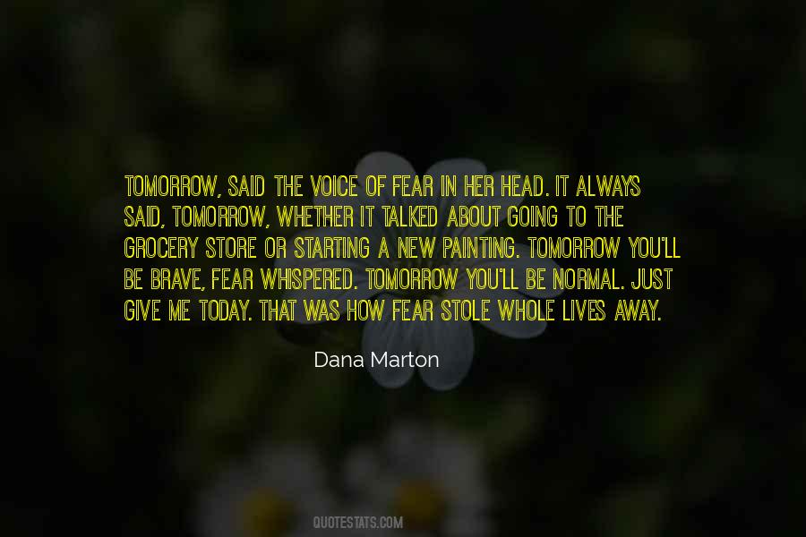 Dana Marton Quotes #1175111