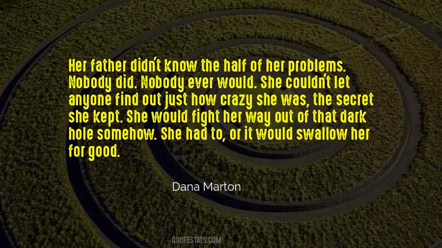 Dana Marton Quotes #1208647