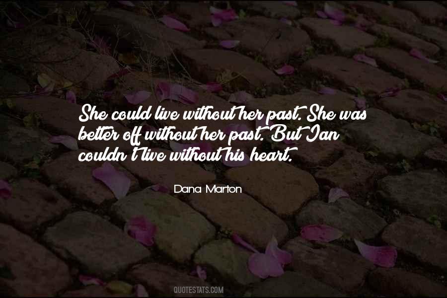 Dana Marton Quotes #1380090