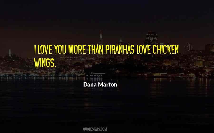 Dana Marton Quotes #1636625