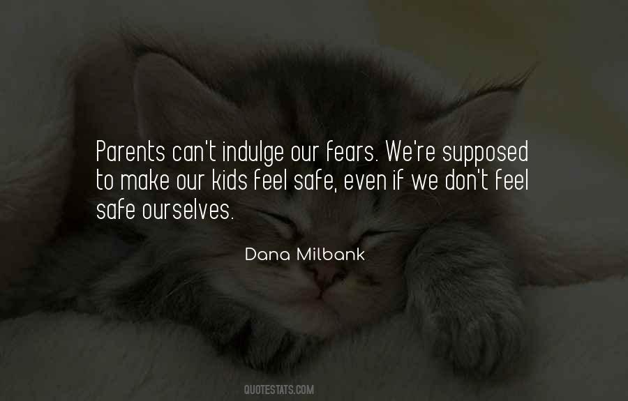 Dana Milbank Quotes #803818