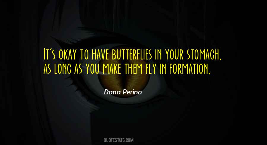 Dana Perino Quotes #1570534