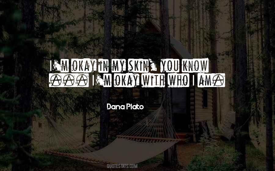 Dana Plato Quotes #1251467