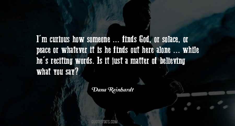 Dana Reinhardt Quotes #421912