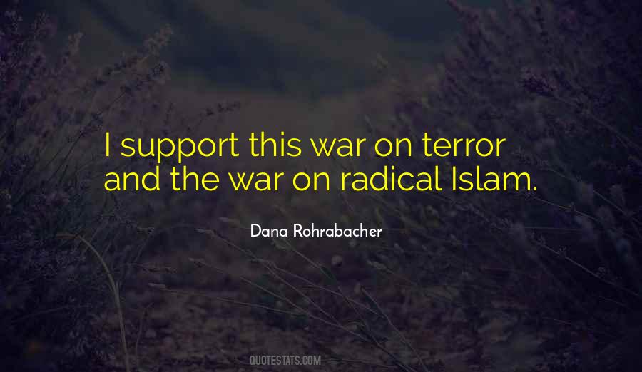 Dana Rohrabacher Quotes #245081