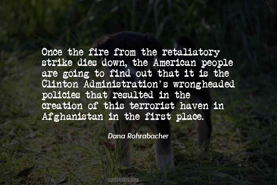 Dana Rohrabacher Quotes #77530