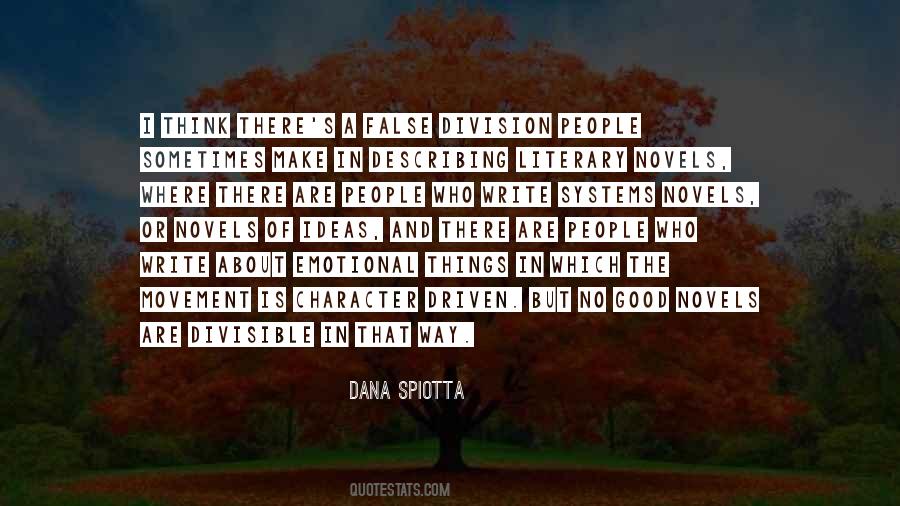 Dana Spiotta Quotes #334119