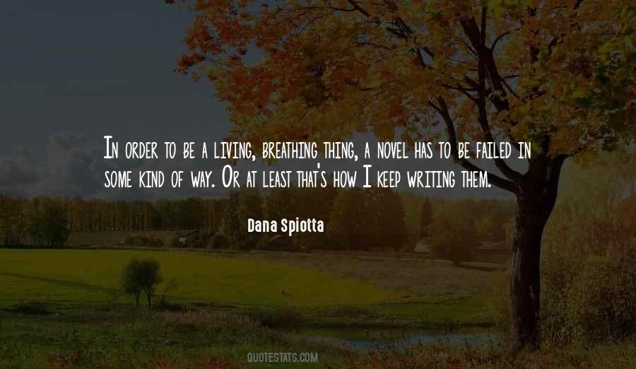 Dana Spiotta Quotes #495149