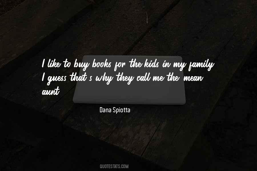 Dana Spiotta Quotes #562179