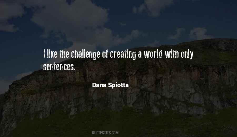Dana Spiotta Quotes #684145